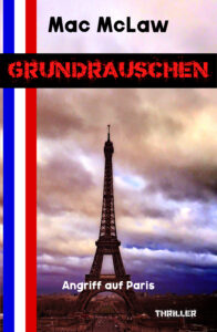 Cover GRUNDRAUSCHEN – Thriller by Mac McLaw